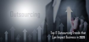 Outsourcing Trends 2020